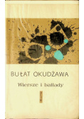 Wiersze i Ballady Bułat Okudżawa