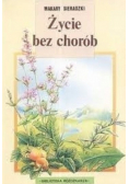 Życie bez chorób