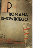 Pamięci Romana Dmowskiego 1939 r