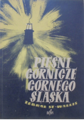 Pieśni górnicze Górnego Śląska