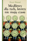 Modlitwy dla tych którzy nie mają czasu