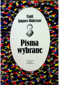 Jaques Dalcroze Pisma wybrane