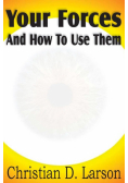 Your Forces And How To Use Them