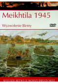 Wielkie bitwy II wojny światowej Meikhtila 1945 Wyzwolenie Birmy z DVD