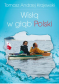 Wisłą w głąb Polski