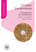 Od papirusu do hipertekstu. Esej o przemianach...