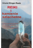 Reiki i kamienie szlachetne
