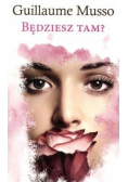 Będziesz tam Wydanie kieszonkowe