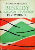 Beskidy Bieszczady i Podgórze Przewodnik