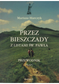 Przez Bieszczady z listami Św Pawła
