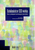 Sztukmistrze XXI wieku