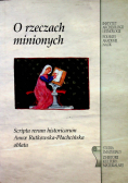 O rzeczach minionych