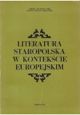 Literatura staropolska w kontekście europejskim