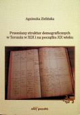 Przemiany struktur demograficznych w Toruniu