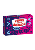 Dzieci kontra Rodzice Mniej czy więcej