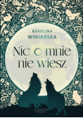 Nic o mnie nie wiesz