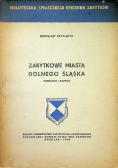 Zabytkowe miasta Dolnego Śląska