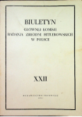 Biuletyn Głównej Komisji Badania Zbrodni Hitlerowskich w Polsce XXII