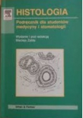 Histologia, podręcznik dla studentów medycyny i stomatologii