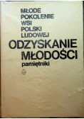 Odzyskanie młodości Pamiętniki