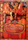 Wielka księga bursztynu