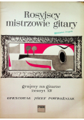 Rosyjscy mistrzowie gitary grajmy na gitarze zeszyt XIV
