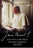Jan Paweł II Jestem bardzo w rękach Bożych