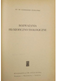 Rozważania filozoficzno - teologiczne