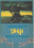 Taiji Medycyna w ruchu