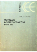 Przyrządy półprzewodnikowe typu MIS