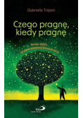 Czego pragnę, kiedy pragnę