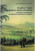 Krajobraz i ludzie na pograniczu śląsko saksońskim