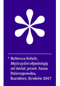 Mężczyźni objaśniają mi świat