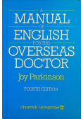 A Manual of English for the Overseas Doctor