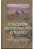 Z dziejów wojskowości polskiej