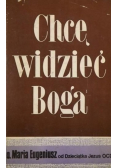 Chcę widzieć Boga