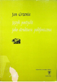 Język poetycki jako struktura polifoniczna