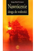 Nawrócenie drogą do wolności