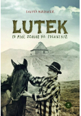 Lutek co miał szałas na połoninie