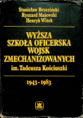 Wyższa szkoła oficerska wojsk zmechanizowanych im Tadeusza Kościuszki