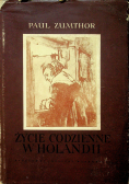 Życie codzienne w Holandii