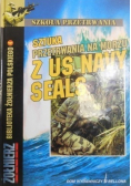 Sztuka przetrwania na morzu z US Navy Seals