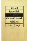 Jedność nauki redukcja emergencja