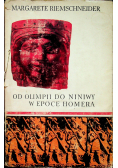 Od Olimpii do Niniwy w epoce Homera