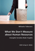 What We Don't Measure about Human Resources