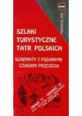 Szlaki turystyczne Tatr Polskich