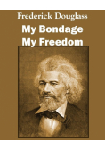 My Bondage and My Freedom