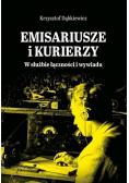 Emisariusze i kurierzy