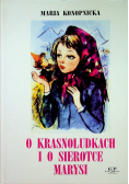 O krasnoludkach i o sierotce Marysi