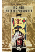 Indianie Ameryki Północnej